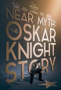 Poster de Near Myth: The Oskar Knight Story