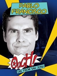 Pablo Francisco: Ouch! (2006)