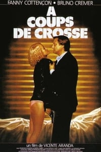 A coups de crosse (1984)