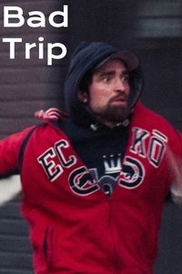 Bad Trip