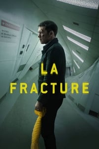 La Fracture (2019)