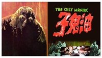 The Oily Maniac