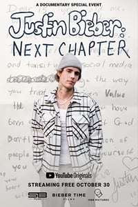 Justin Bieber: Next Chapter - 2020