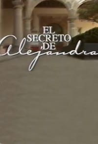 Poster de El Secreto de Alejandra
