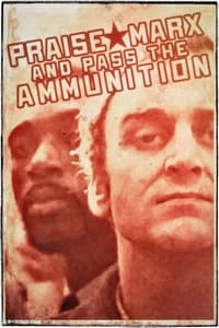 Poster de Praise Marx and Pass the Ammunition