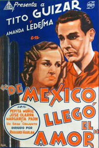 Постер к фильму De México llegó el amor (1940)