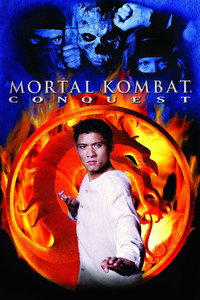 Постер сериала «Смертельная битва: Завоевание (1998-1999)» — (3 из 7)