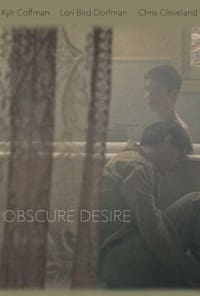 Obscure Desire (2019)