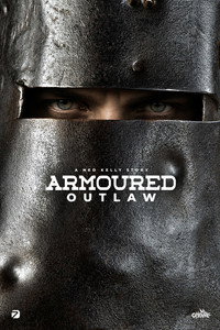 Armoured Outlaw - A Ned Kelly Story