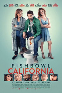 Постер фильма «Fishbowl California (2018)» — (2 из 6)