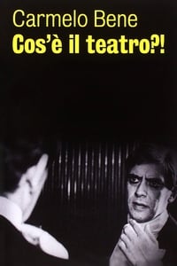 Cos'è il teatro?! (1990)