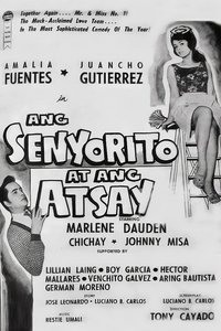 Ang Senyorito At Ang Atsay (1963)