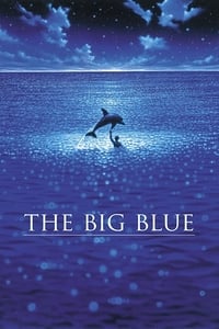 Nonton film The Big Blue 1988 FilmBareng