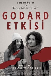 Godard Etkisi (2021)