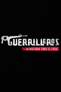 Guerilleros (2015)