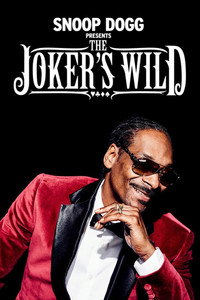 Постер сериала «Snoop Dogg presents the Joker's Wild (2017)» — (2 из 5)