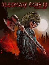 Постер фильма «Спящий лагерь 3: Безлюдная территория (1988)» — (5 из 20)