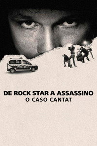 De Rock Star a Assassino O Caso Cantat [L] S01E03