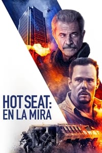 Poster de Hot Seat: En la mira