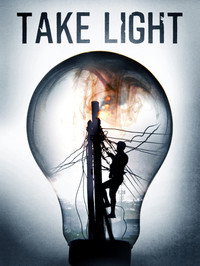 Постер фильма «Take Light (2018)» — (4 из 10)