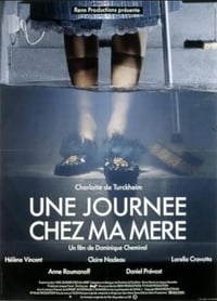 Une journée chez ma mère (1993)