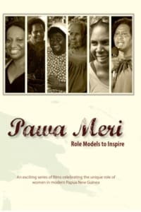 tv show poster Pawa+Meri%3A+Role+Models+to+Inspire 2014