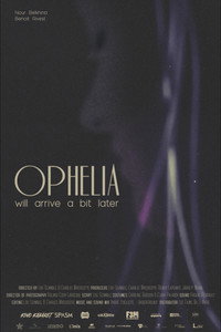 Ophélie arrivera un peu plus tard (2019) poster