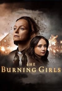 tv show poster The+Burning+Girls 2023