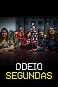 Odeio Segundas (2015)