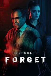 tv show poster Before+I+Forget 2021