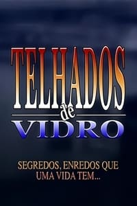 Telhados de Vidro (1993)