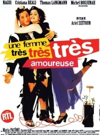 Une femme très très très amoureuse (1997)