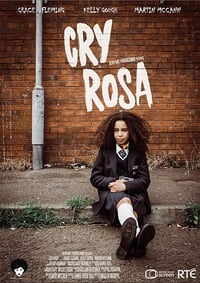 Cry Rosa (2017)