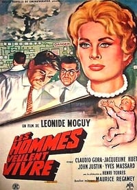 Les hommes veulent vivre (1961)