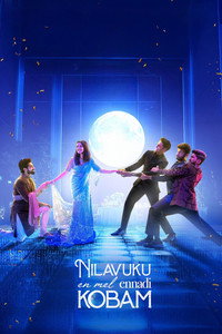Nilavuku Enmel Ennadi Kobam (2025) WEB-DL Tamil With English Subtitles 480p [550MB] | 720p [1.1GB] | 1080p [1.8GB]