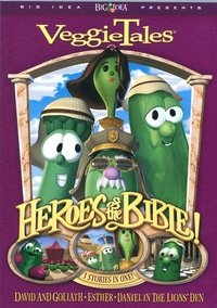 VeggieTales: Heroes of the Bible: Lions Shepherds and Queens (Oh My!)