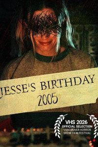 Jesse's Birthday 2005 (2026) poster