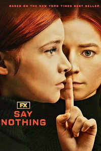 Постер сериала «Ничего не говори (2024)» — (9 из 34)