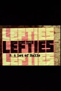 Poster de Lefties: A Lot Of Balls