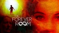 The Forever Room