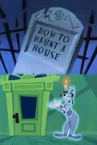 How to Haunt a House