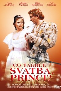 Co takhle svatba, princi? (1986)