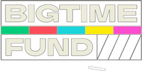 Big Time! Fund