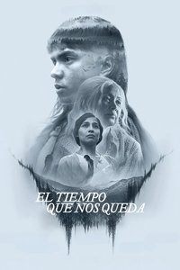 Poster de El tiempo que nos queda