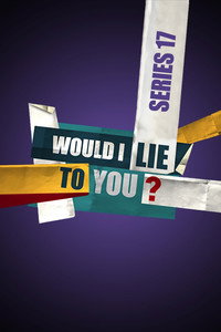 Would I Lie to You? - Series 17 Episode Guide