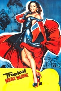 Poster de Tropical Heat Wave