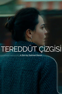 Tereddüt Çizgisi (2023)