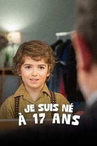 Je suis né à 17 ans (2023)