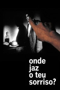 Imagem do Filme Onde Jaz o Teu Sorriso?