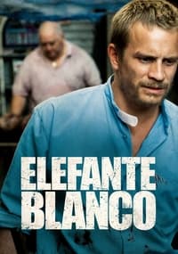 Elefante blanco (2012)